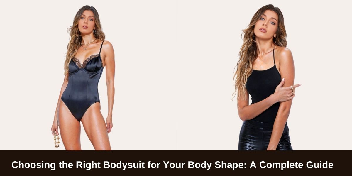 Bodysuit for Your Body Shape